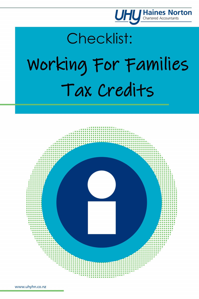 UHY Haines Norton 2025 Working For Families Tax Credits Checklist